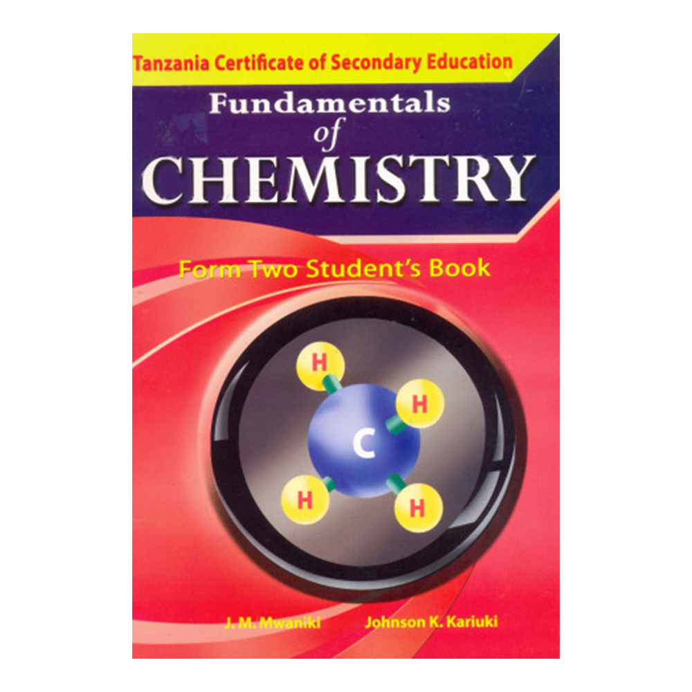 Fundamentals of Chemistry for form two students